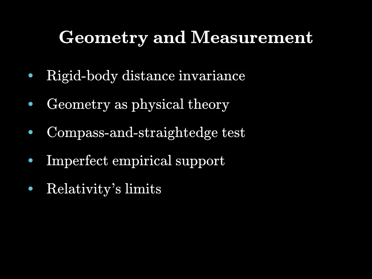 An ideal segment corresponds to marks on a rigid rod, three aligned marks share one sightline, and moving the rod preserves its endpoint distance as an assumption to test against experience.